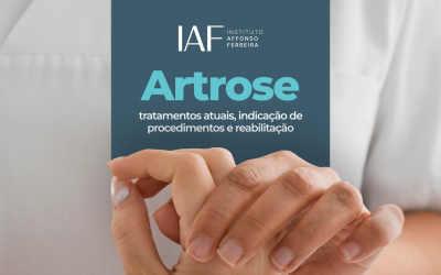 Artrose: tratamentos atuais, indicação de procedimentos e reabilitação